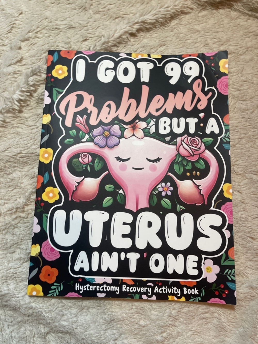 Hysterectomy, recovery activity book